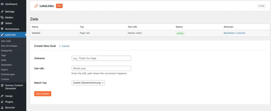 Mit Goals definierst du, welche Ziel-URLs oder Ereignisse als Conversion gezählt werden sollen. LetoLinks Goals-Seite mit Zielverwaltung und Formular zur Definition von Conversion-Zielen